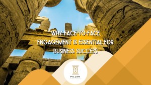 Business leaders building trust through face-to-face engagement and human connection - Pillar Renaissance